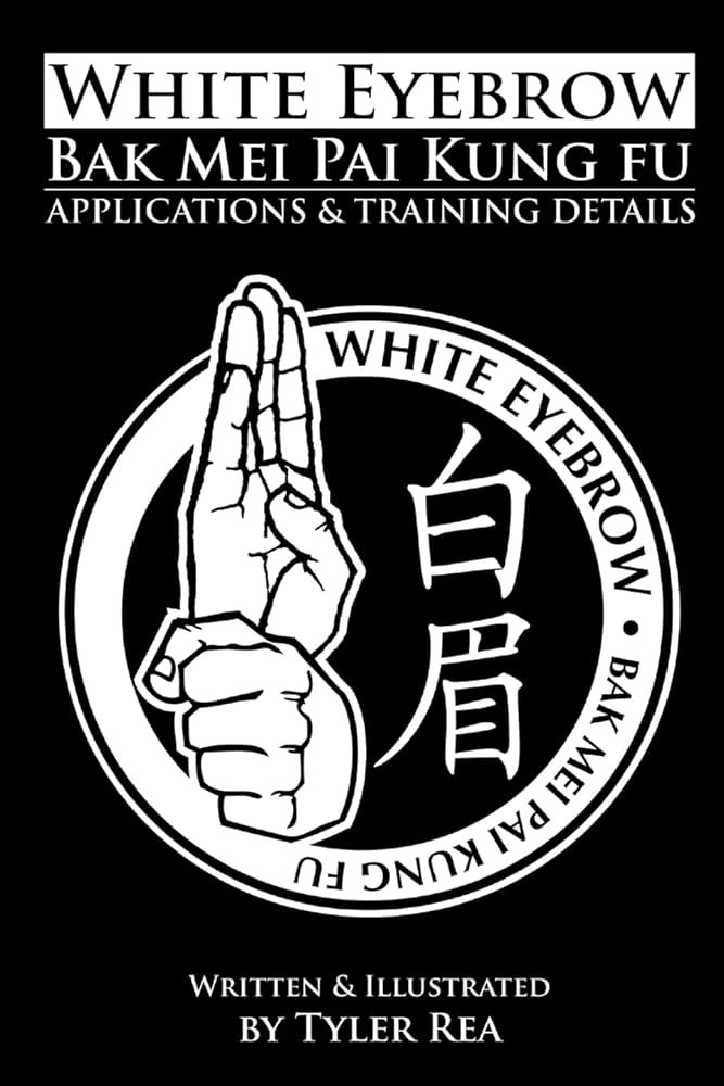 Bak Mei Kung Fu Manual
